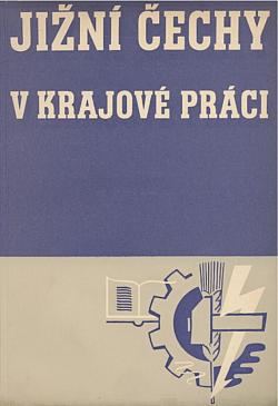 Jižní Čechy v krajové práci