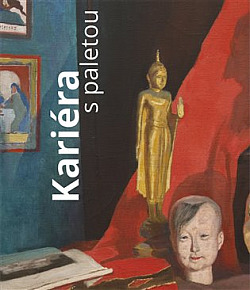 Kariéra s paletou: umělec, umění a umělectví v 19. století