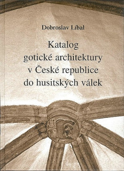 Katalog gotické architektury v České republice do husitských válek