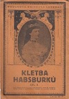 Kletba Habsburků - Díl II