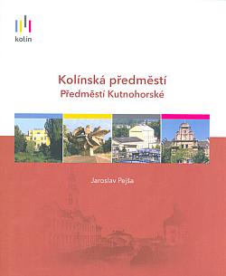 Kolínská předměstí: Předměstí Kutnohorské