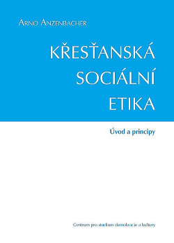 Křesťanská sociální etika: Úvod a principy