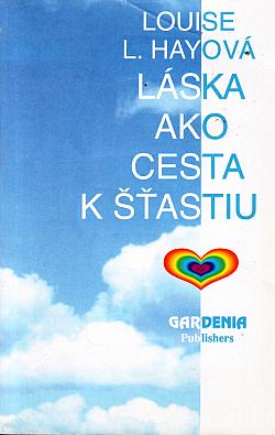 Láska ako cesta k šťastiu