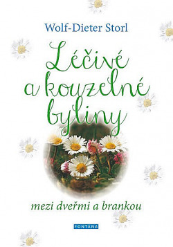 Léčivé a kouzelné byliny mezi dveřmi a brankou