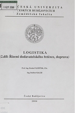 Logistika 2. díl: Řízení dodavatelského řetězce, doprava