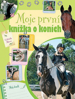 Moje první knížka o koních