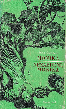 Monika : Nezabudni, Monika