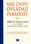 Naše životy ovládají paradoxy