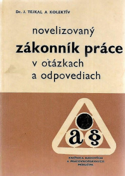 Novelizovaný zákonník práce v otázkach a odpovediach