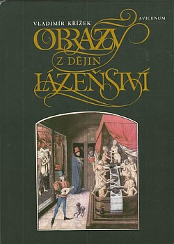Obrazy z dějin lázeňství