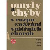 Omyly a chyby v rozpoznávání vnitřních chorob