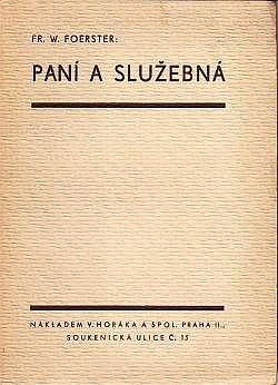 Paní a služebná: Moderní žena a domácnost