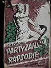 Partyzánská rapsodie
