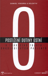 Postižení dutiny ústní a trávicího traktu onkologických pacientů