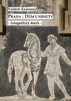 Praha: Dům U Minut - fotografický deník