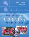 Prednemocničná urgentná medicína