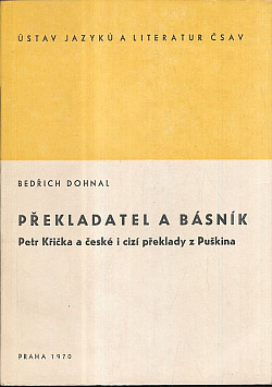 Překladatel a básník – Petr Křička a české i cizí překlady z Puškina