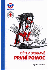 První pomoc: Děti v dopravě