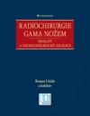 Radiochirurgie gama nožem