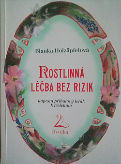 Rostlinná léčba bez rizik
