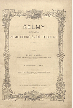 Šelmy (Carnivora) země české žijící i fossilní