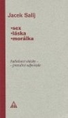 Sex, láska, morálka