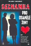 Seznamka pro osamělé ženy