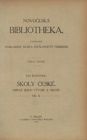 Školy české - Obraz jejich vývoje a osudů II. svazek 1848-1913
