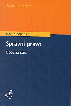 Správní právo. Obecná část