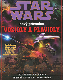 Star Wars: Nový průvodce vozidly a plavidly