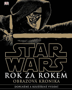 Star Wars - Rok za rokem: Obrazová kronika