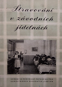 Stravování v závodních jídelnách