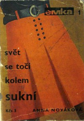 Svět se točí kolem sukní