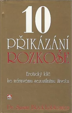 10 přikázání rozkoše