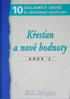2. Křesťan a nové hodnoty