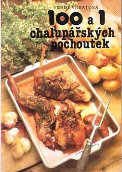 100 a 1 chalupářských pochoutek