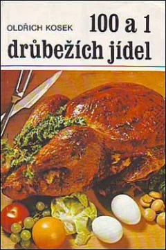 100 a 1 drůbežích jídel