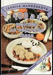 100 a 1 pokrmů ze sójového masa