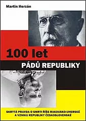 100 let pádů republiky