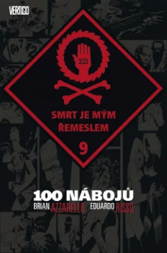 100 nábojů: Smrt je mým řemeslem