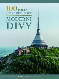 100 pokladů České republiky: Moderní divy