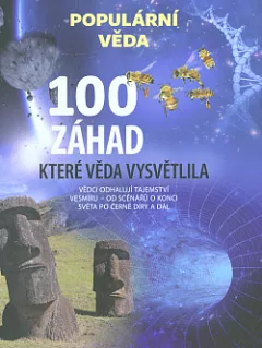 100 záhad, které věda vysvětlila