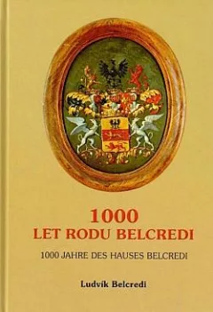 1000 let rodu Belcredi