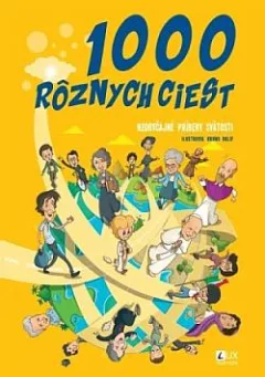 1000 rôznych ciest: Neobyčajné príbehy svätosti