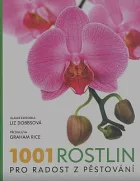 1001 rostlin pro radost z pěstování