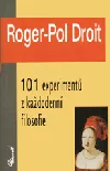 101 experimentů z každodenní filosofie
