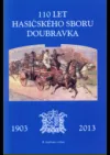 110 let hasičského sboru Doubravka