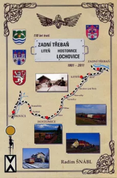 110 let trati Zadní Třebaň – Liteň – Hostomice – Lochovice