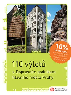 110 výletů s Dopravním podnikem hlavního města Prahy