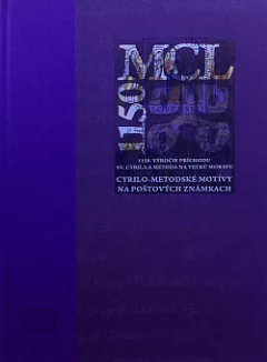 1150. výročie príchodu sv. Cyrila a Metoda na Veľkú Moravu - Cyrilo-metodské motívy na poštových známkach